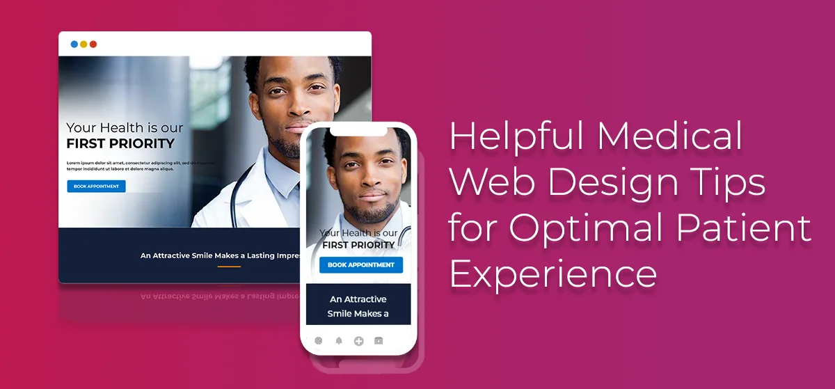 Helpful-Medical-Web-Design-Tips-for-Optimal-Patient-Experience