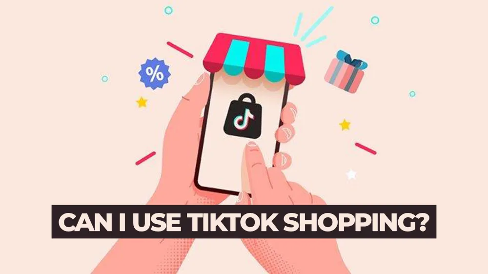 Can-I-Use-TikTok-Shopping