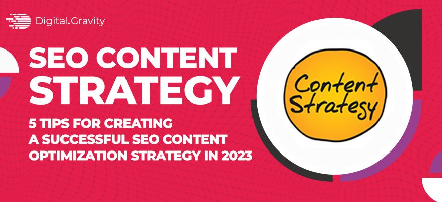 SEO Content Strategy: 5 Tips for Creating a Successful SEO Content ...