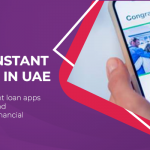 Best Instant Loan Apps in UAE