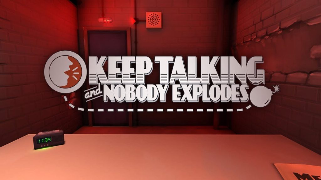 Keep Talking, and Nobody Explodes